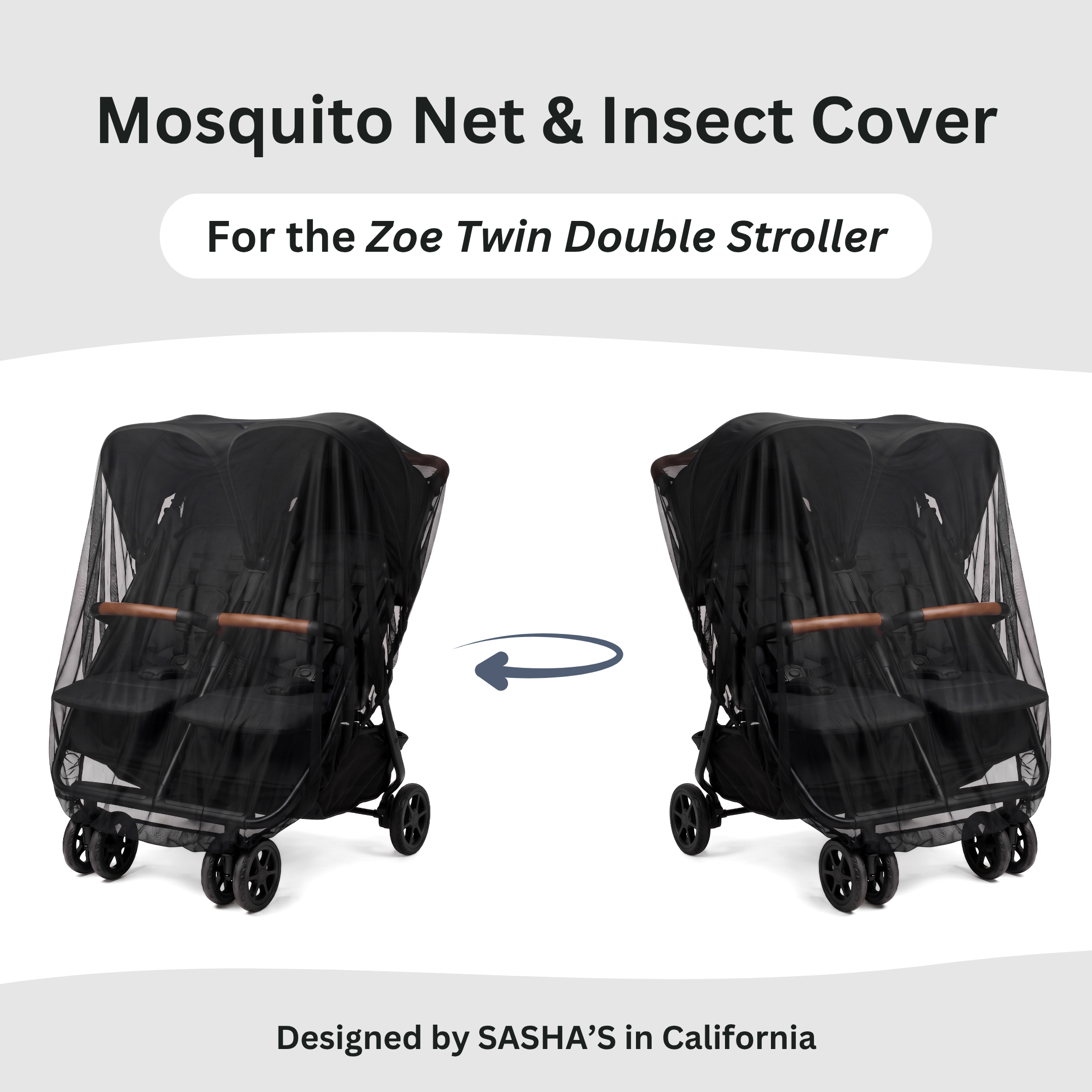 SASHA'S mosquito net for Zoe Twin Double Stroller