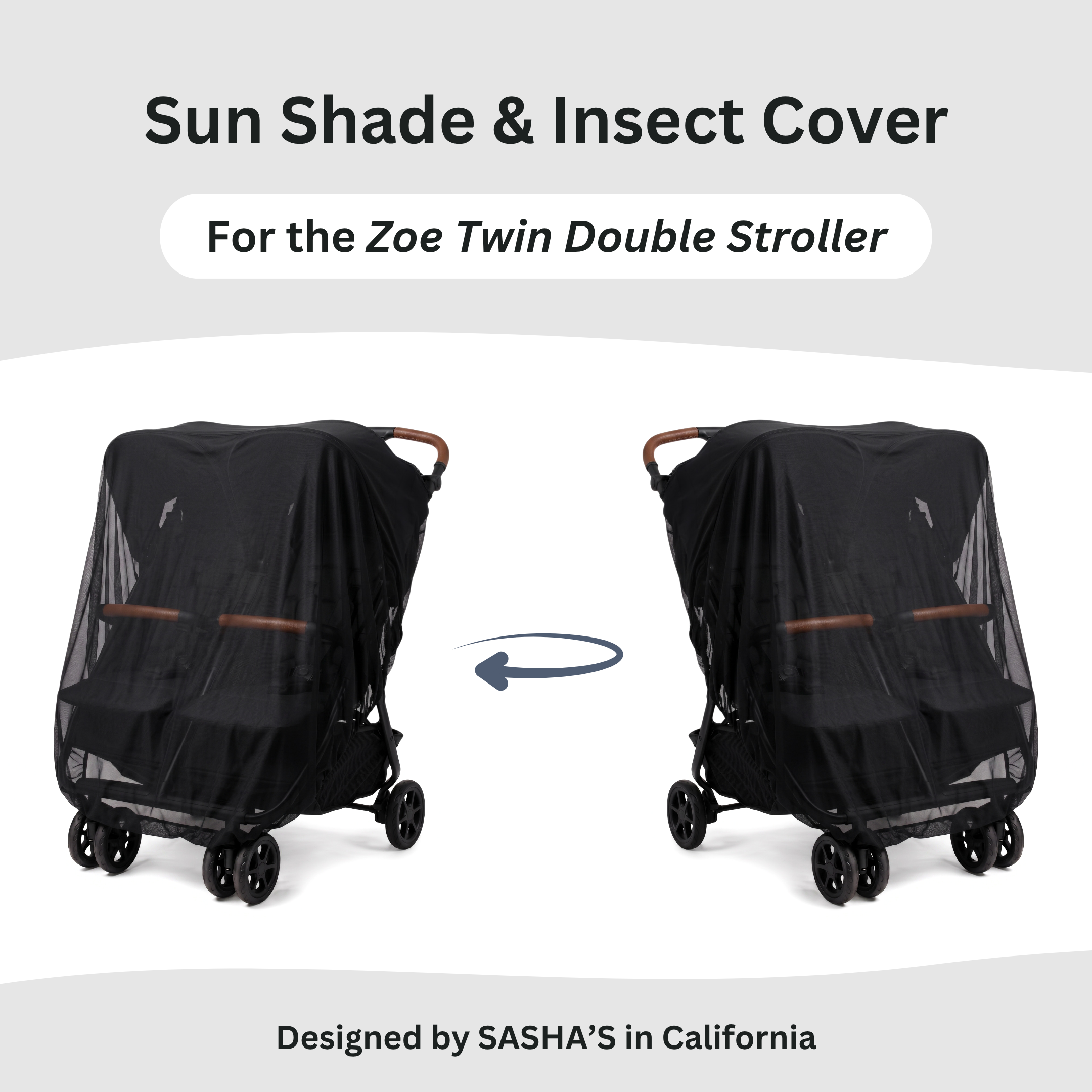 SASHA'S sun shade and insect cover for Zoe Twin Double Stroller